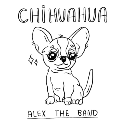Alex the Band - Chihuahua (CD)