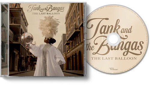 Tank & The Bangas - The Last Balloon (CD)