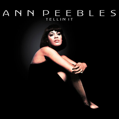 Peebles, Ann - Tellin' It (Anniversary Edition, Reissue)