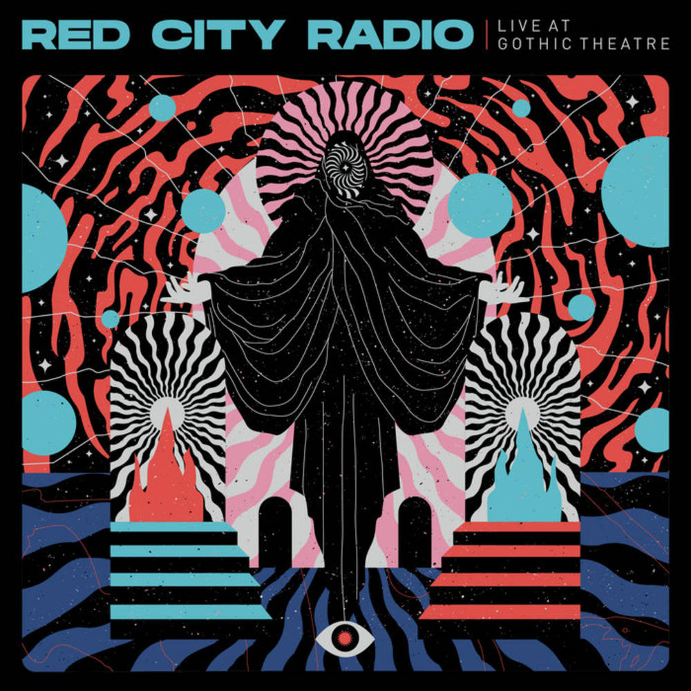 Red City Radio - Live At Gothic Theater (Indie Exclusive, Blue, Black, Pink, Vinyl)