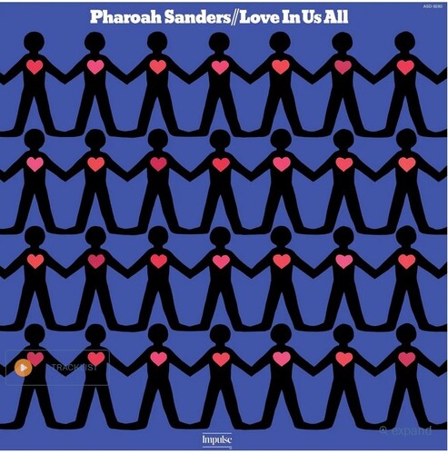 Sanders, Pharoah - Love In Us All (Verve By Request Series) (180 Gram Vinyl)