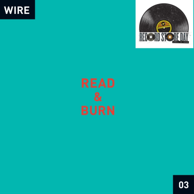 Wire - Read & Burn 03 (RSD 2026)
