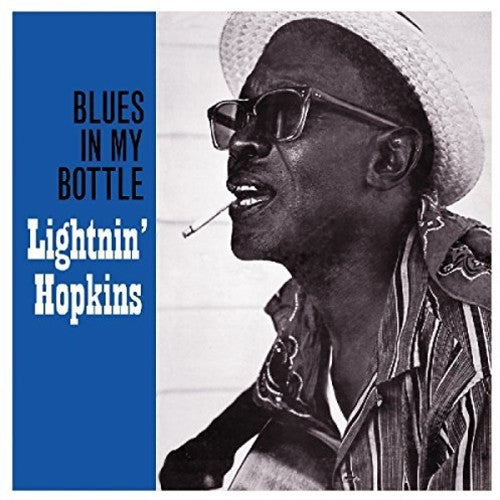 Hopkins, Lightnin - Blues in My Bottle (UK)