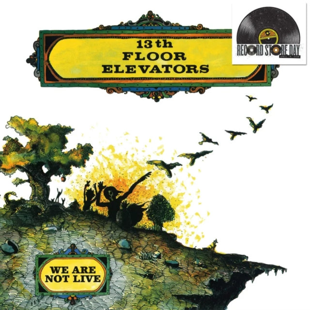 13th Floor Elevators - We Are Not Live (RSD 2026) – Yellow Racket