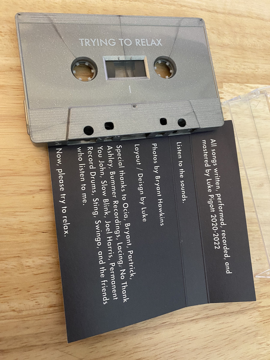 Pigott, Luke - Trying To Relax (Silver Cassette)