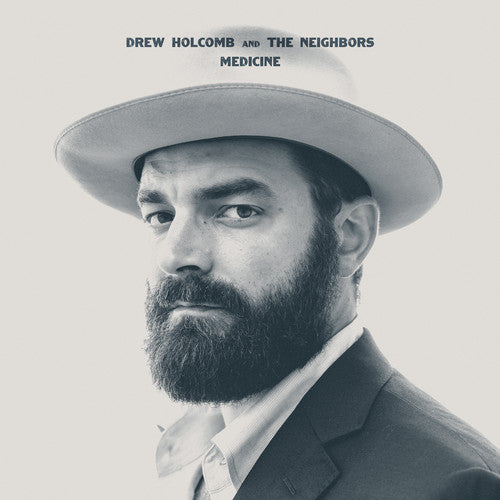 Holcomb, Drew & The Neighbors - Medicine