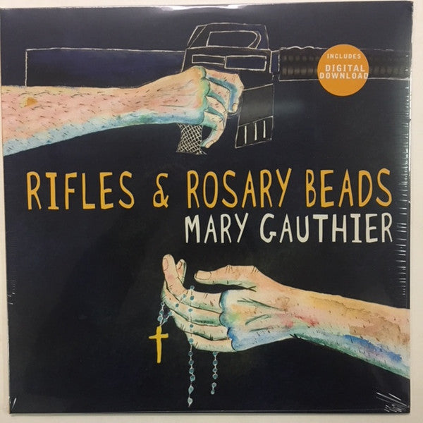Gauthier, Mary - Rifles & Rosary Beads (Pre-Loved)