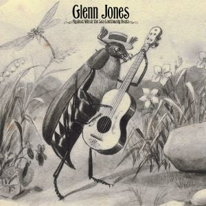 Jones, Glenn - Against Which the Sea Continually Beats