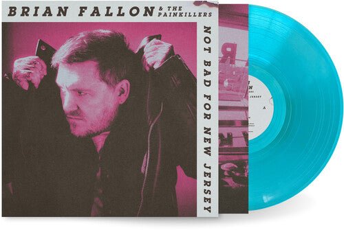 Fallon, Brian - Not Bad For New Jersey (Indie Exclusive, Beachside Blue Vinyl) - 731851471953 - Vinyl LP's - Yellow Racket Records