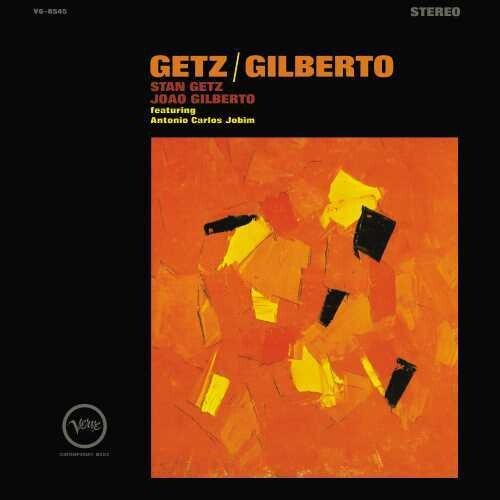 Getz, Stan / Gilberto, Joao - Getz / Gilberto: 50th Anniversary (CD) - 602537827718 - CD's - Yellow Racket Records