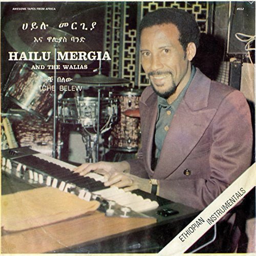 Mergia, Hailu & the Walias - Tche Belew (Cassette) - 656605584232 - Cassettes - Yellow Racket Records