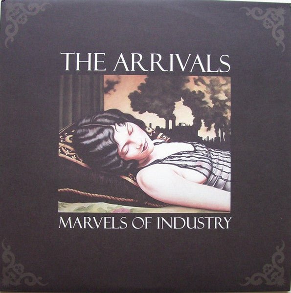 The Arrivals - Marvels Of Industry (Pre - Loved) - VG+ - The Arrivals - Marvels Of Industry - Vinyl LP's - Yellow Racket Records