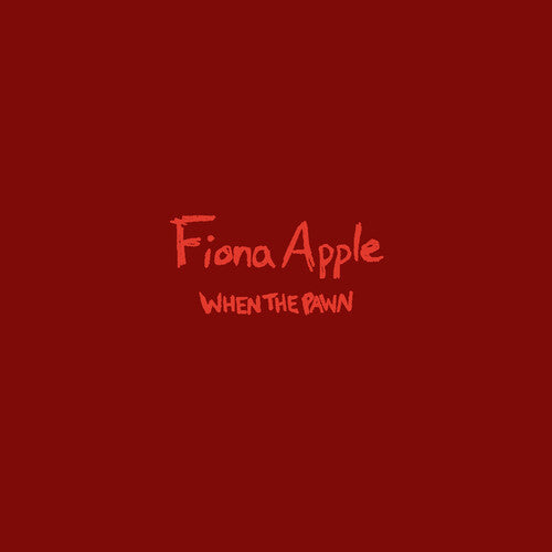Apple, Fiona - When The Pawn... (180 Gram Vinyl)