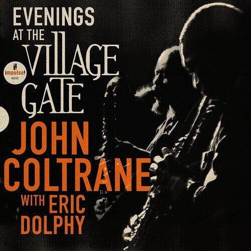 Coltrane, John - Evenings At The Village Gate: John Coltrane With Eric Dolphy (2LP)