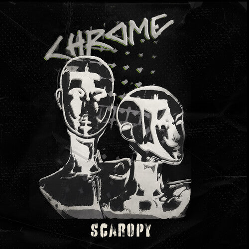 Chrome - Scaropy (Silver Vinyl)