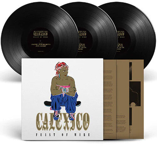 Calexico - Feast Of Wire (20th Anniversary Deluxe Edition)