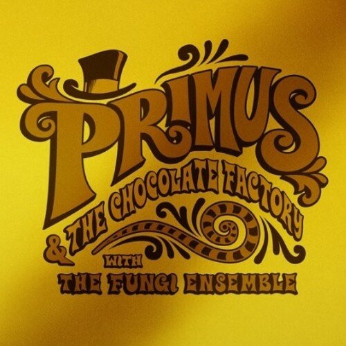Primus - Primus & The Chocolate Factory With The Fungi Ensemble (Limited Edition, Gold Vinyl, Gold Foil O - Ring/Jacket) (Festival Merch) - FM880882534110 - Vinyl LP's - Yellow Racket Records