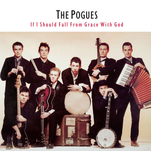 Pogues - If I Should Fall from Grace with God (180 Gram)