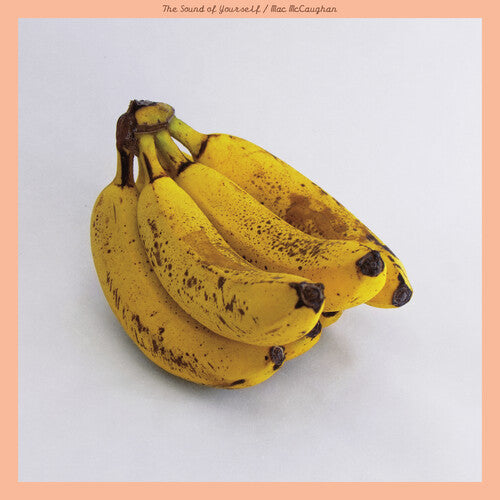 McCaughan, Mac - Sound of Yourself (Indie Exclusive, Pink & Orange Swirl Vinyl)