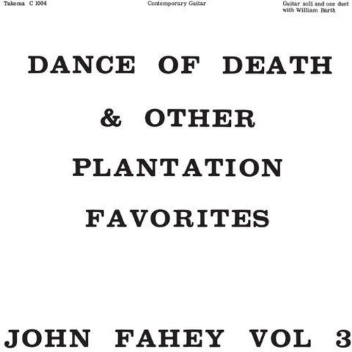 Fahey, John - Dance of Death & Other Plantation Favorites (Color Vinyl)