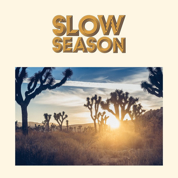 Slow Season - Slow Season (Pre-Loved)