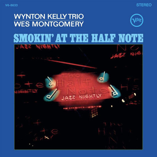 Montgomery, Wes & Wynton Kelly - Smokin' At The Half Note (Verve Acoustic Sounds Series)