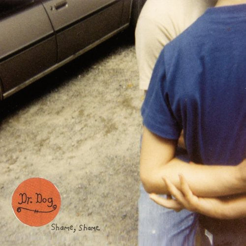 Dr. Dog - Shame, Shame (Translucent Red Vinyl)