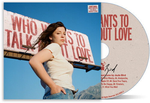 Bird, Jade - Who Wants To Talk About Love (CD)