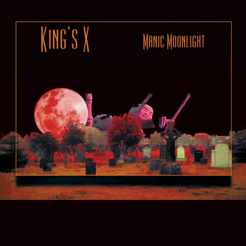 King's X - Manic Moonlight (Orange Vinyl, Limited Edition, Bonus Tracks, Remastered)