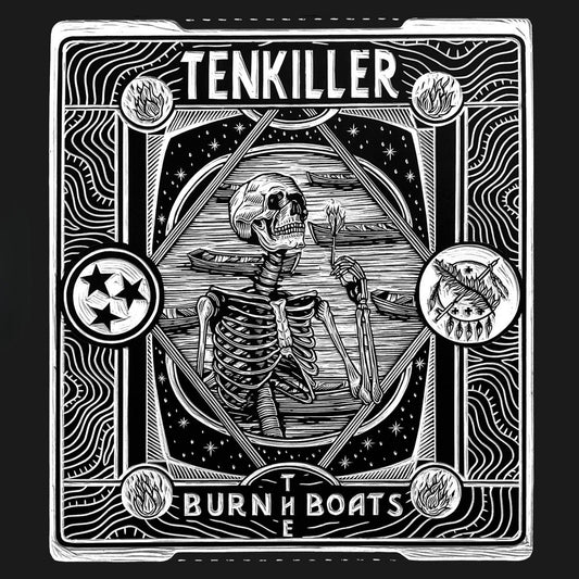 Tenkiller - Burn The Boats