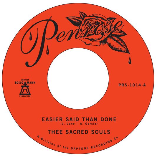 Thee Sacred Souls - Easier Said Than Done b/w Love Is the Way (7" Single)