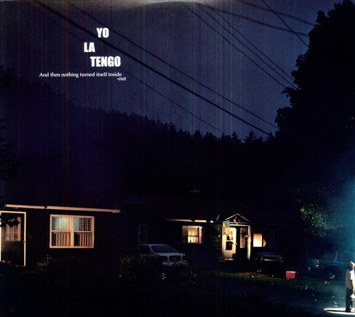 Yo La Tengo - & Then Nothing Turned Itself Inside-Out