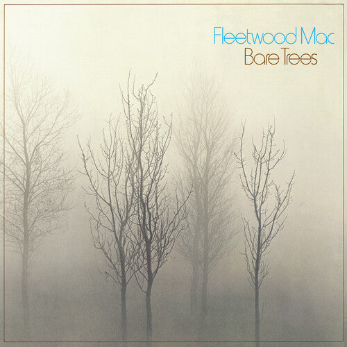Fleetwood Mac - Bare Trees (Rhino Reserve) (ROCKTOBER25) (Brick & Mortar Exclusive)