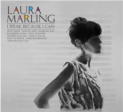 Marling, Laura - I Speak Because I Can