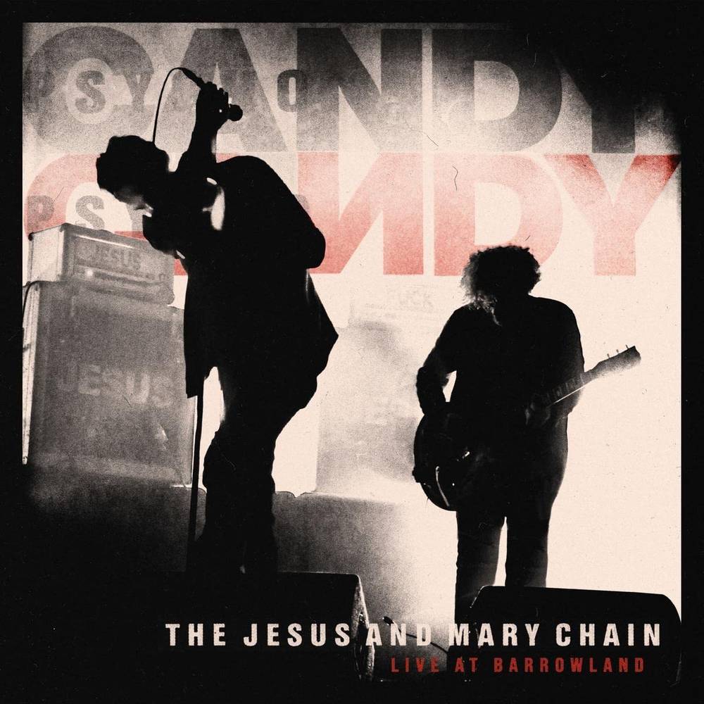Jesus & Mary Chain - Live At Barrowland (180 Gram, Gatefold LP Jacket)