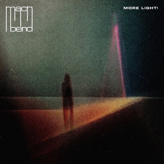 Mach Bend - More Light! (Vinyl)