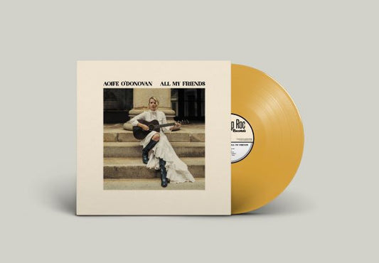 O'Donovan, Aoife - All My Friends (Opaque Yellow Vinyl)