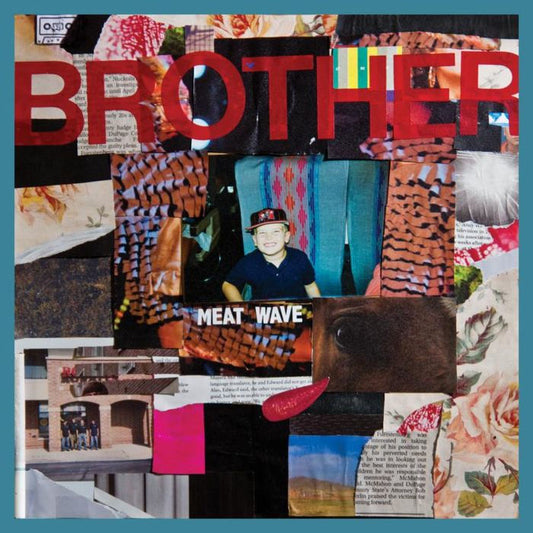 Meatwave - Brother (EP)
