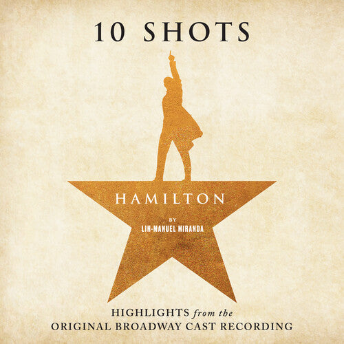 Various - Hamilton: 10 Shots (Highlights From The Original Broadway Cast Recording) (Burr's Vinyl) (Indie Exclusive, Purple Vinyl)