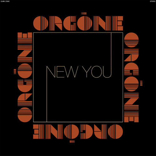 Orgone - New You