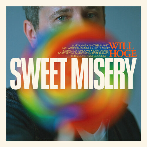 Hoge, Will - Sweet Misery