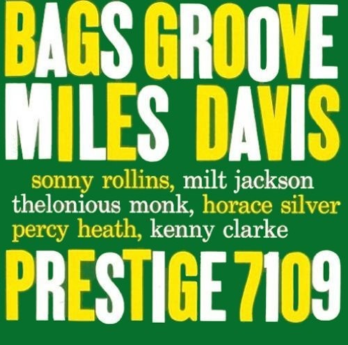 Davis, Miles - Bags Groove
