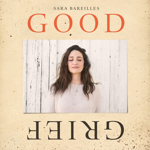 Bareilles, Sara - Good Grief (Gatefold)