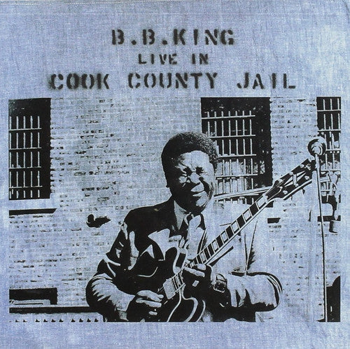 King, B.B. - Live in Cook County Jail