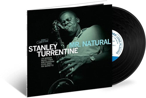 Turrentine, Stanley - Mr. Natural (Blue Note Tone Poet Series)
