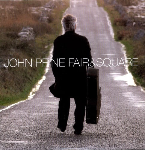 Prine, John - Fair & Square