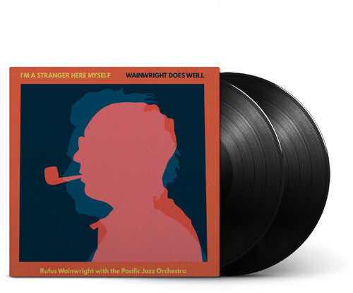 Wainwright, Rufus - I'm A Stranger Here Myself: Wainwright Does Weill