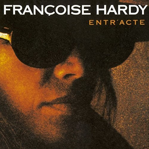 Hardy, Francoise - Entr'Acte (Remastered)