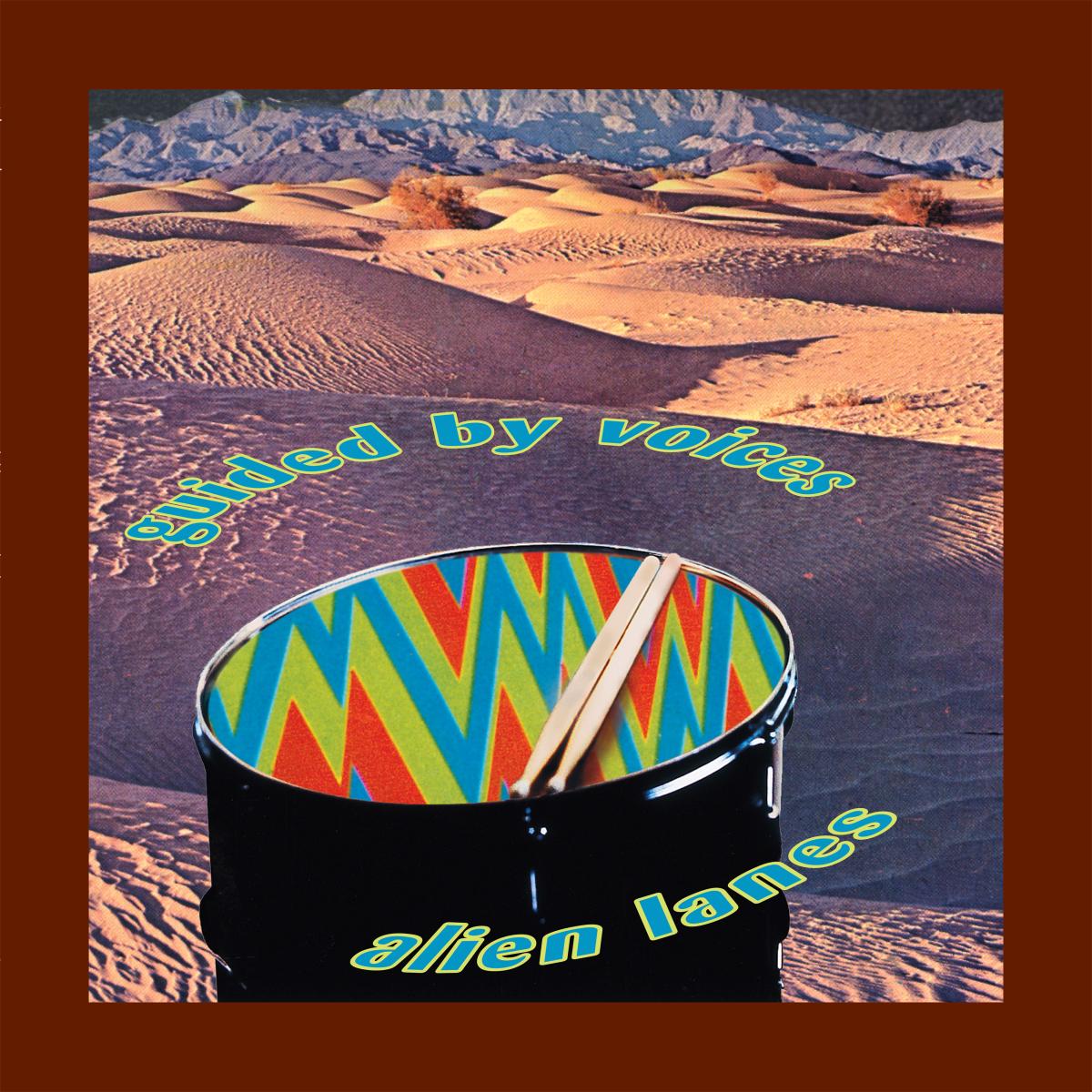 Guided by Voices - Alien Lanes