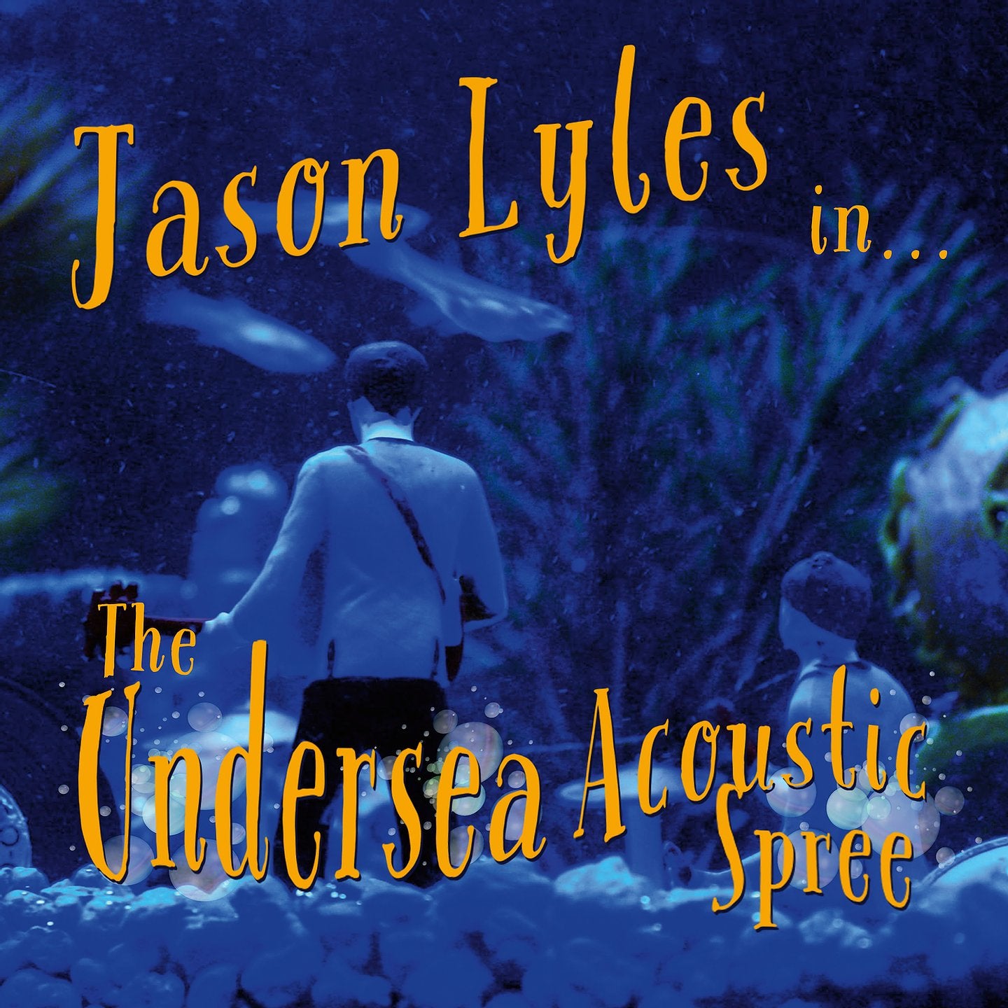 Lyles, Jason - The Undersea Acoustic Spree (CD)